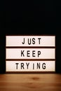 Just keep trying