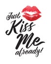 Just Kiss Me Already!