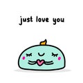 Just love you hand drawn vector illustration in cartoon comic style mochi holding heart sweet Royalty Free Stock Photo