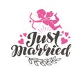 Just Married. Label with beautiful lettering, calligraphy. Vector illustration Royalty Free Stock Photo