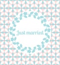 Just married wedding card with floral frame