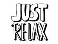 Just relax stylized text. Vector poster template