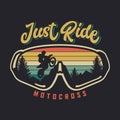 Just Ride Motocross With Glasses And Sunset Background Vintage Retro Illustration