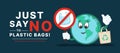 Just say no to plastic bags, International plastic bag free day - Globe world charecter hold circle banner stop plastic bag and