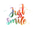 Just smile watercolor lettering Royalty Free Stock Photo