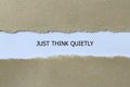 just think quietly on white paper