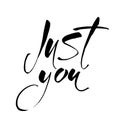 Just you lettering Royalty Free Stock Photo