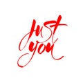 Just you lettering Royalty Free Stock Photo