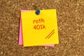 Roth 401k post it on cork Royalty Free Stock Photo