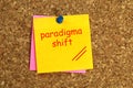 Paradigma shift postit on cork Royalty Free Stock Photo