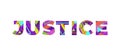 Justice Concept Retro Colorful Word Art Illustration