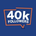 40k Followers Template for Celebrating in Online Social Media Networks Vector