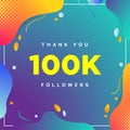 100k or 100000, followers thank you colorful geometric background number. abstract for Social Network friends, followers, Web user