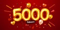 5k or 5000 followers thank you. Golden numbers, confetti and balloons. Social Network friends, followers, Web users