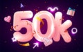 50k or 50000 followers thank you Pink heart, golden confetti and neon signs. Social Network friends, followers, Web user