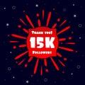 15K Folowers Social Media Post, 15000 Subscribers Post. Thank you 15k folowers Royalty Free Stock Photo