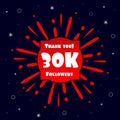 30K Folowers Social Media Post, 30000 Subscribers Post. Thank you 30k folowers