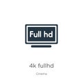 4k fullhd icon vector. Trendy flat 4k fullhd icon from cinema collection isolated on white background. Vector illustration can be