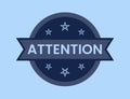 Attention Badge vector illustration, Attention Stamp Royalty Free Stock Photo