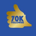 70K Likes Hand Thumbs Up Sign Symbol Vector