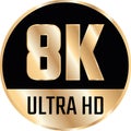 8K ultra HD icon golden style Royalty Free Stock Photo