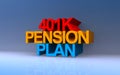 401k pension plan on blue Royalty Free Stock Photo