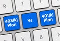 408k Plan vs. 401k Plan - Inscription on Blue Keyboard Key