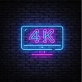 4k Quality Video neon sign vector. Monitor 4k Design template neon sign, light banner, nightly bright advertising, light