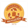 America Recycles Day Sign Vector Royalty Free Stock Photo