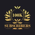 100K Subscribers celebration design. Luxurious 100K Subscribers logo for social media subscribers