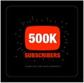 500K Subscribers thank you post. Thank you fans for 500K Subscribers