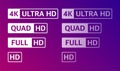 4K UHD, Quad HD, Full HD and HD resolution presentation nameplates with abstract gradient color background. TV symbols