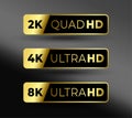 2k, 4k and 8k ultra hd screen resolution quality label in set Royalty Free Stock Photo