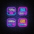 4K, 2k Ultra HD Video Resolution set neon signs vector design template. Video Quality neon design, light banner, design