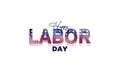 Labor day commemoration vector design with happy labor day writing and white background Royalty Free Stock Photo