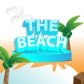 Beach illustration design in the morning with 3D typography