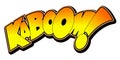 Kaboom illustration - yellow and orange text, white background Royalty Free Stock Photo