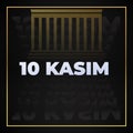 10 kasim vector illustration. 10 November, Mustafa Kemal Ataturk Death Day anniversary.