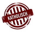 Katholisch - red round grunge button, stamp