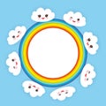 Kawaii funny white clouds set, muzzle with pink cheeks and winking eyes. rainbow round frame on light blue background. Vector