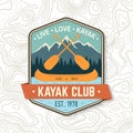 Kayak Club. Live, love, kayak. Vector. Concept for shirt, stamp or tee. Vintage design with mountain, paddles and boat