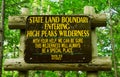 Sign in the High Peaks Wilderness Area of the Adirondack State Park in Upstate New York