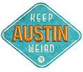 Keep Austin Weird Sign Royalty Free Stock Photo