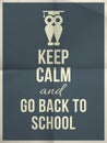 Keep calm and back to school design typographic quote with owl Royalty Free Stock Photo
