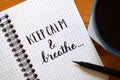 KEEP CALM AND BREATHE hand-lettered in notebook