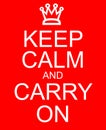 Keep Calm and Carry On