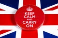 Keep Calm and Carry On