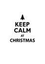 Keep Calm at Christmas traditional vector illustration greeting card Royalty Free Stock Photo