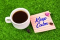 Keep calm with coffee
