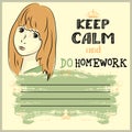 Keep calm and do your homework